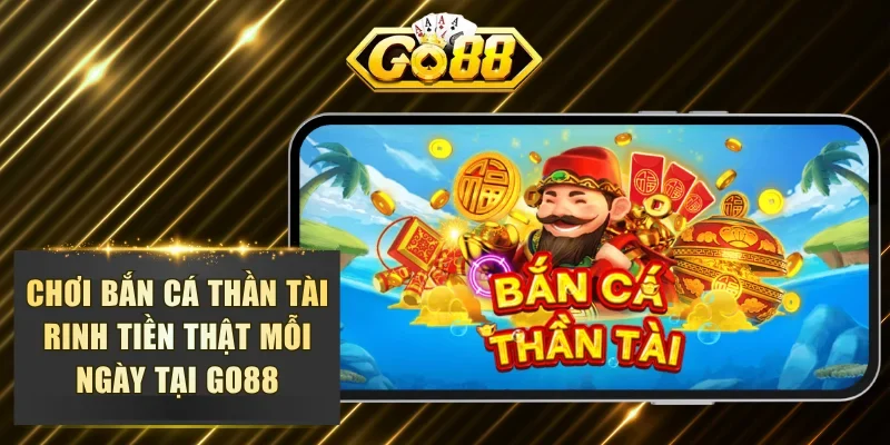 bắn cá Thần Tài
